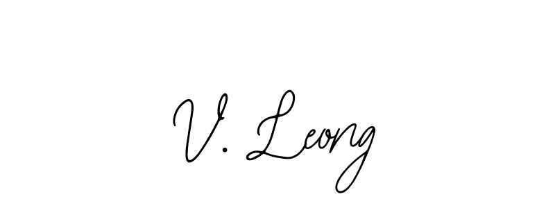 How to make V. Leong name signature. Use Bearetta-2O07w style for creating short signs online. This is the latest handwritten sign. V. Leong signature style 12 images and pictures png