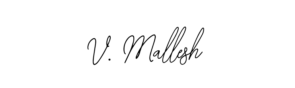 V. Mallesh stylish signature style. Best Handwritten Sign (Bearetta-2O07w) for my name. Handwritten Signature Collection Ideas for my name V. Mallesh. V. Mallesh signature style 12 images and pictures png