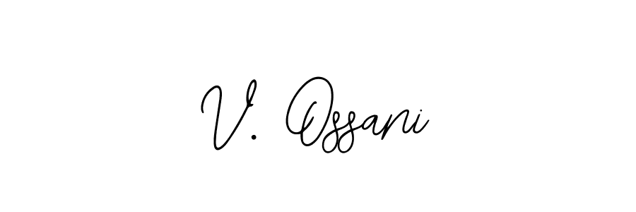 Design your own signature with our free online signature maker. With this signature software, you can create a handwritten (Bearetta-2O07w) signature for name V. Ossani. V. Ossani signature style 12 images and pictures png