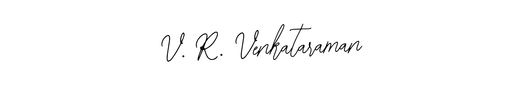 Design your own signature with our free online signature maker. With this signature software, you can create a handwritten (Bearetta-2O07w) signature for name V. R. Venkataraman. V. R. Venkataraman signature style 12 images and pictures png