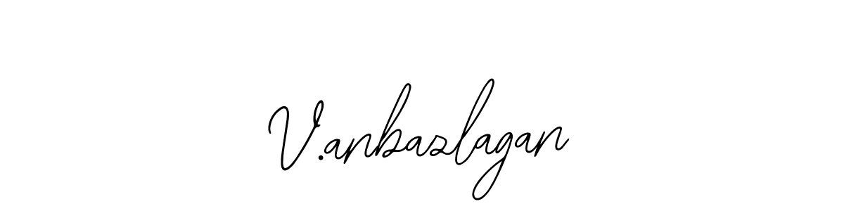 You should practise on your own different ways (Bearetta-2O07w) to write your name (V.anbazlagan) in signature. don't let someone else do it for you. V.anbazlagan signature style 12 images and pictures png