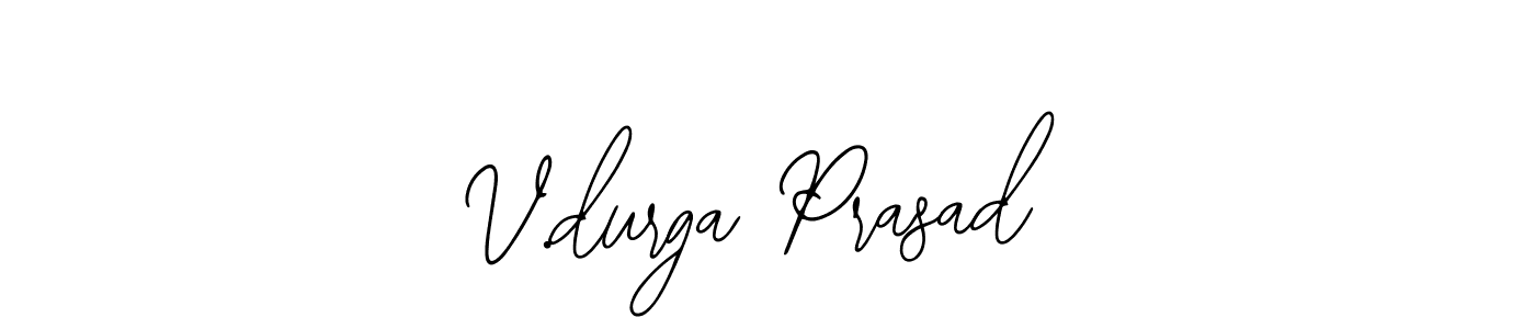 You should practise on your own different ways (Bearetta-2O07w) to write your name (V.durga Prasad) in signature. don't let someone else do it for you. V.durga Prasad signature style 12 images and pictures png