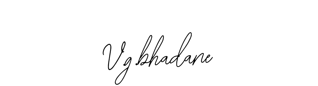 Create a beautiful signature design for name V.g.bhadane. With this signature (Bearetta-2O07w) fonts, you can make a handwritten signature for free. V.g.bhadane signature style 12 images and pictures png