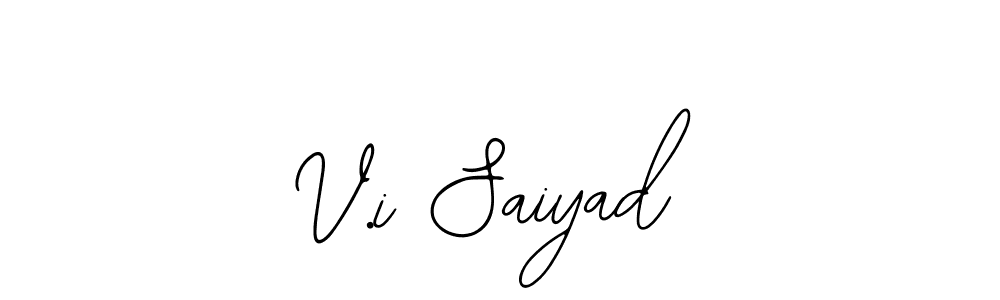 Once you've used our free online signature maker to create your best signature Bearetta-2O07w style, it's time to enjoy all of the benefits that V.i Saiyad name signing documents. V.i Saiyad signature style 12 images and pictures png