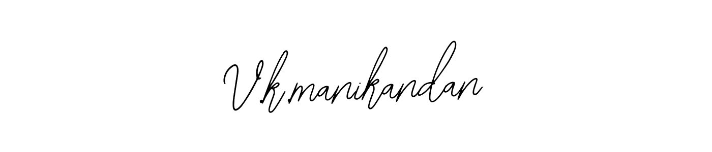 How to make V.k.manikandan name signature. Use Bearetta-2O07w style for creating short signs online. This is the latest handwritten sign. V.k.manikandan signature style 12 images and pictures png