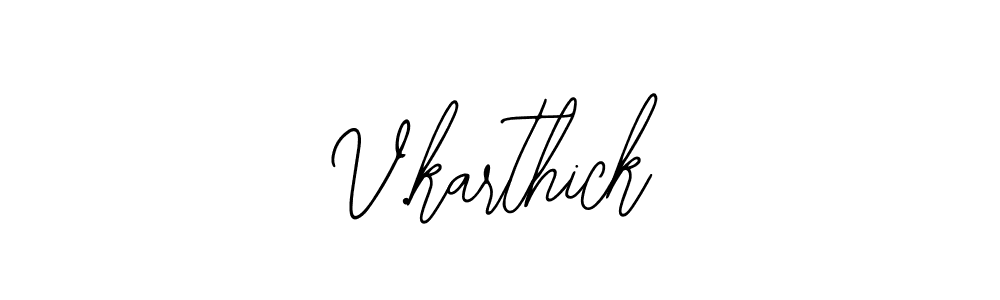 How to Draw V.karthick signature style? Bearetta-2O07w is a latest design signature styles for name V.karthick. V.karthick signature style 12 images and pictures png