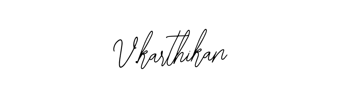 Create a beautiful signature design for name V.karthikan. With this signature (Bearetta-2O07w) fonts, you can make a handwritten signature for free. V.karthikan signature style 12 images and pictures png