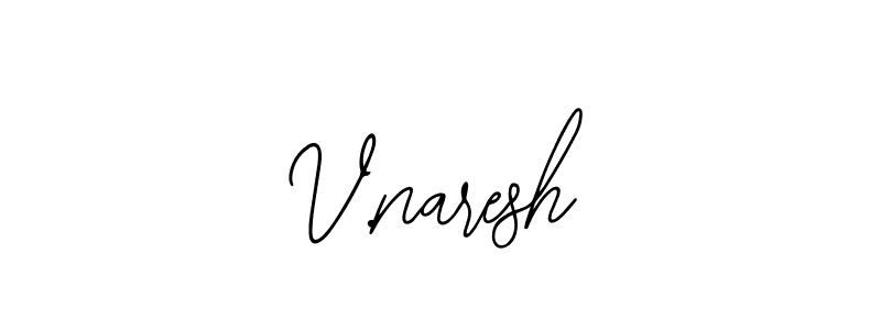 Once you've used our free online signature maker to create your best signature Bearetta-2O07w style, it's time to enjoy all of the benefits that V.naresh name signing documents. V.naresh signature style 12 images and pictures png