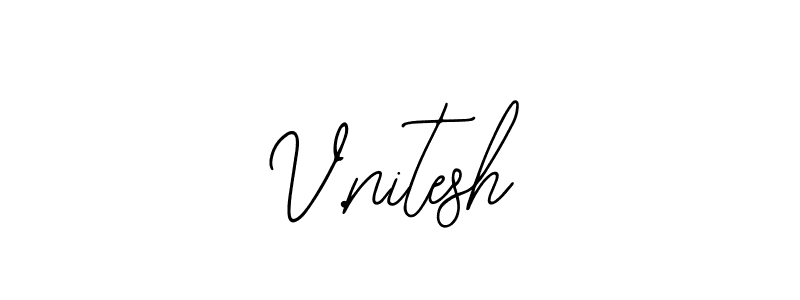 Make a beautiful signature design for name V.nitesh. With this signature (Bearetta-2O07w) style, you can create a handwritten signature for free. V.nitesh signature style 12 images and pictures png