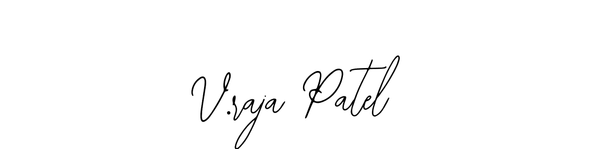 Create a beautiful signature design for name V.raja Patel. With this signature (Bearetta-2O07w) fonts, you can make a handwritten signature for free. V.raja Patel signature style 12 images and pictures png