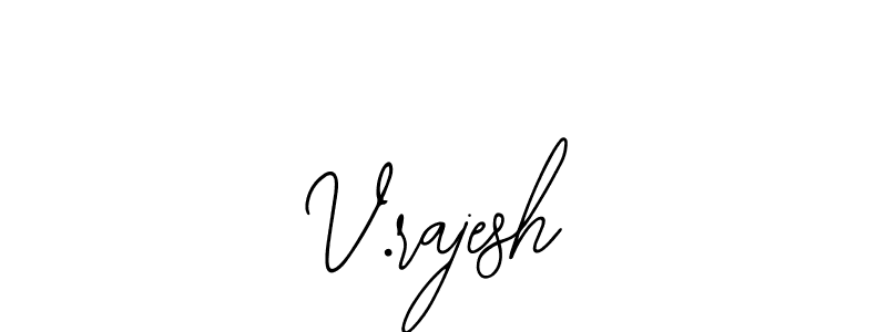 if you are searching for the best signature style for your name V.rajesh. so please give up your signature search. here we have designed multiple signature styles  using Bearetta-2O07w. V.rajesh signature style 12 images and pictures png