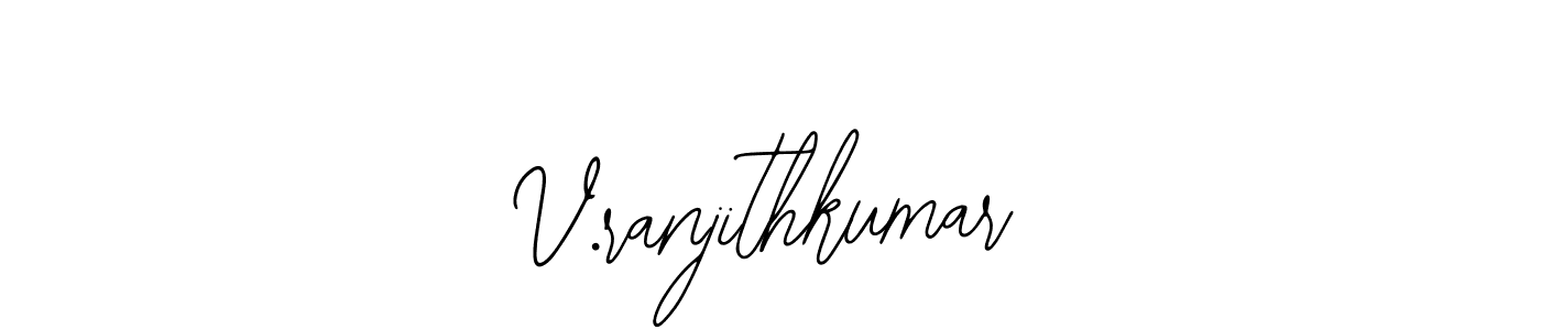 Similarly Bearetta-2O07w is the best handwritten signature design. Signature creator online .You can use it as an online autograph creator for name V.ranjithkumar. V.ranjithkumar signature style 12 images and pictures png