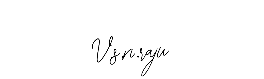 How to make V.s.n.raju name signature. Use Bearetta-2O07w style for creating short signs online. This is the latest handwritten sign. V.s.n.raju signature style 12 images and pictures png