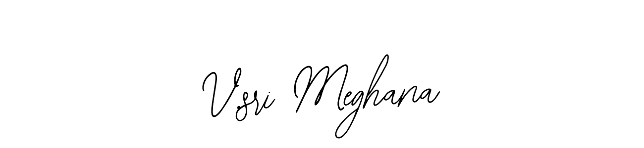 How to make V.sri Meghana signature? Bearetta-2O07w is a professional autograph style. Create handwritten signature for V.sri Meghana name. V.sri Meghana signature style 12 images and pictures png