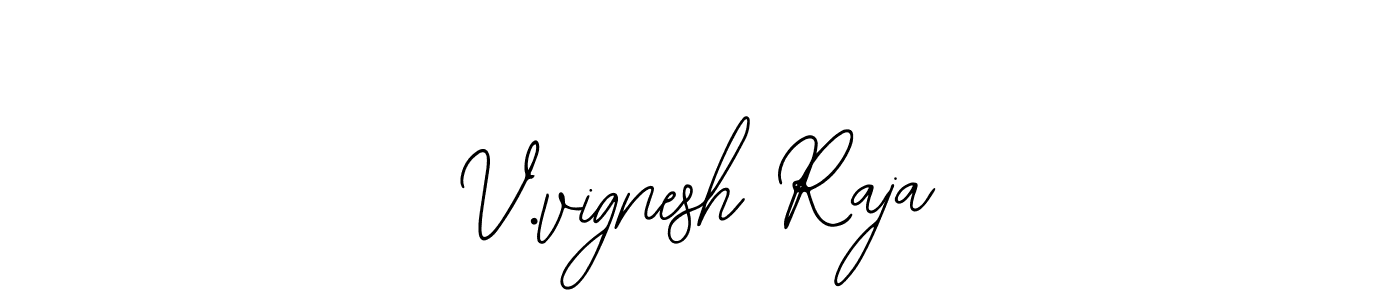Create a beautiful signature design for name V.vignesh Raja. With this signature (Bearetta-2O07w) fonts, you can make a handwritten signature for free. V.vignesh Raja signature style 12 images and pictures png