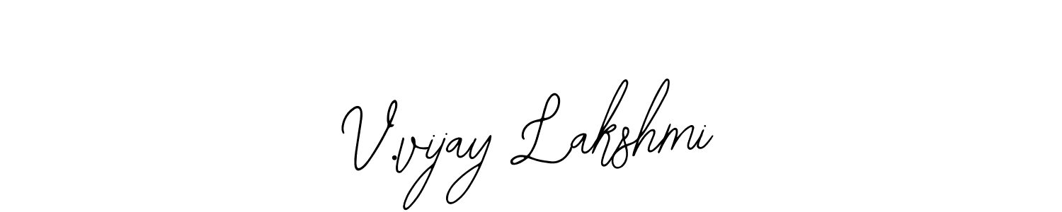 It looks lik you need a new signature style for name V.vijay Lakshmi. Design unique handwritten (Bearetta-2O07w) signature with our free signature maker in just a few clicks. V.vijay Lakshmi signature style 12 images and pictures png