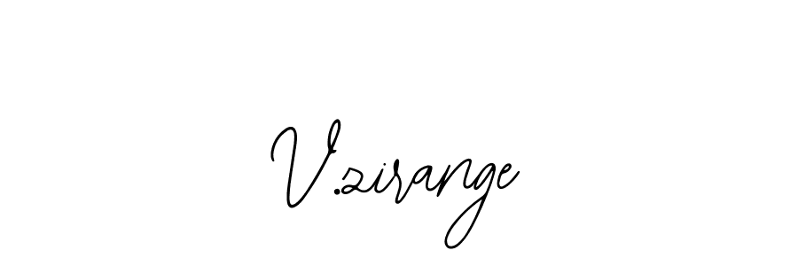 Also You can easily find your signature by using the search form. We will create V.zirange name handwritten signature images for you free of cost using Bearetta-2O07w sign style. V.zirange signature style 12 images and pictures png