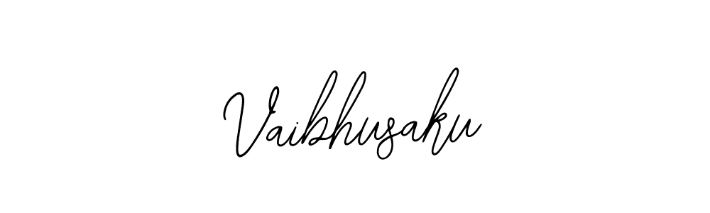 Also we have Vaibhusaku name is the best signature style. Create professional handwritten signature collection using Bearetta-2O07w autograph style. Vaibhusaku signature style 12 images and pictures png