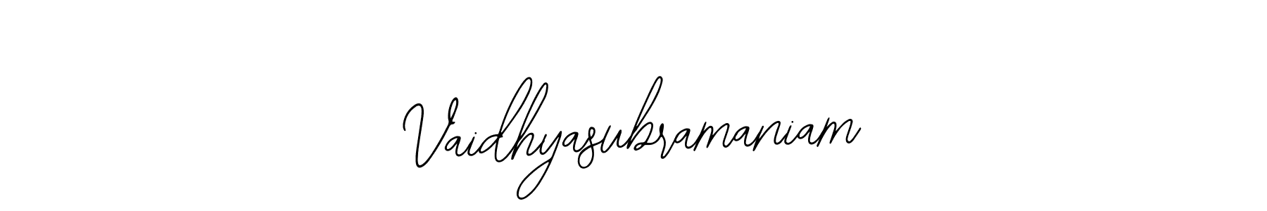 Design your own signature with our free online signature maker. With this signature software, you can create a handwritten (Bearetta-2O07w) signature for name Vaidhyasubramaniam. Vaidhyasubramaniam signature style 12 images and pictures png