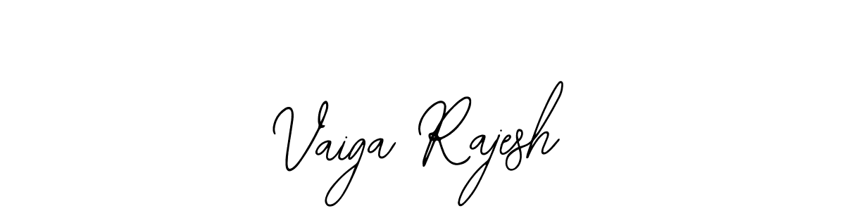 Vaiga Rajesh stylish signature style. Best Handwritten Sign (Bearetta-2O07w) for my name. Handwritten Signature Collection Ideas for my name Vaiga Rajesh. Vaiga Rajesh signature style 12 images and pictures png
