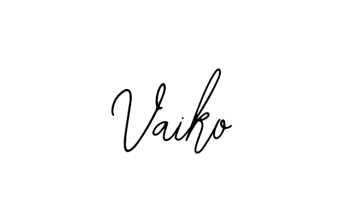How to make Vaiko signature? Bearetta-2O07w is a professional autograph style. Create handwritten signature for Vaiko name. Vaiko signature style 12 images and pictures png