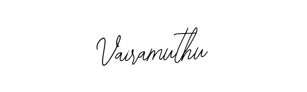 Also we have Vairamuthu name is the best signature style. Create professional handwritten signature collection using Bearetta-2O07w autograph style. Vairamuthu signature style 12 images and pictures png