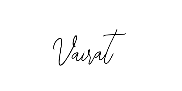How to make Vairat name signature. Use Bearetta-2O07w style for creating short signs online. This is the latest handwritten sign. Vairat signature style 12 images and pictures png