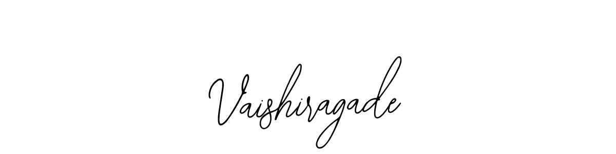 You should practise on your own different ways (Bearetta-2O07w) to write your name (Vaishiragade) in signature. don't let someone else do it for you. Vaishiragade signature style 12 images and pictures png