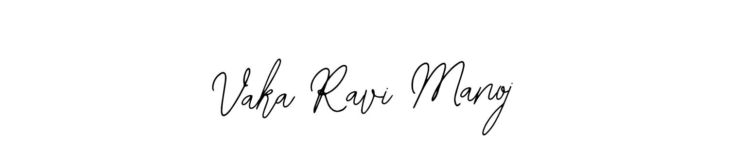 It looks lik you need a new signature style for name Vaka Ravi Manoj. Design unique handwritten (Bearetta-2O07w) signature with our free signature maker in just a few clicks. Vaka Ravi Manoj signature style 12 images and pictures png