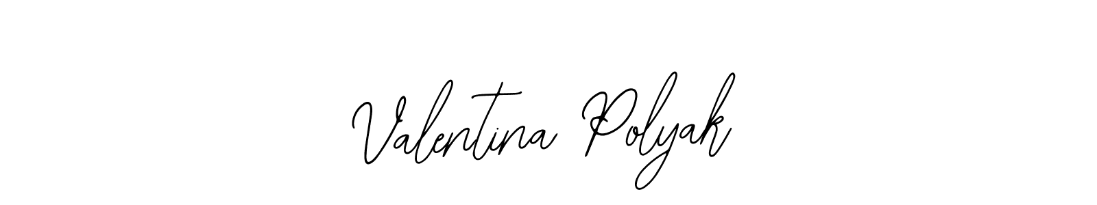 Also we have Valentina Polyak name is the best signature style. Create professional handwritten signature collection using Bearetta-2O07w autograph style. Valentina Polyak signature style 12 images and pictures png