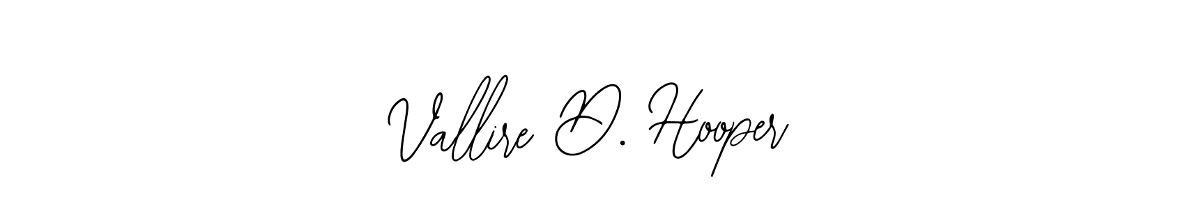 Similarly Bearetta-2O07w is the best handwritten signature design. Signature creator online .You can use it as an online autograph creator for name Vallire D. Hooper. Vallire D. Hooper signature style 12 images and pictures png