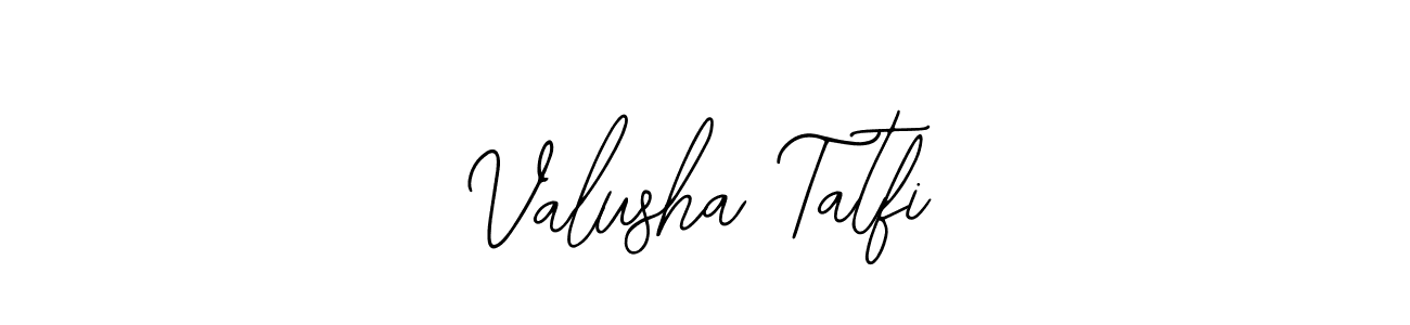 Make a beautiful signature design for name Valusha Tatfi. Use this online signature maker to create a handwritten signature for free. Valusha Tatfi signature style 12 images and pictures png