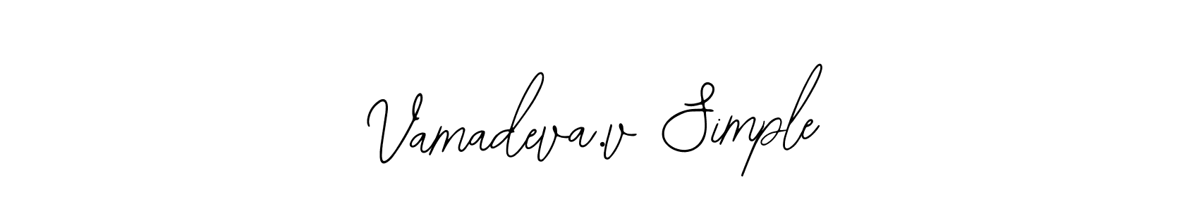 The best way (Bearetta-2O07w) to make a short signature is to pick only two or three words in your name. The name Vamadeva.v Simple include a total of six letters. For converting this name. Vamadeva.v Simple signature style 12 images and pictures png