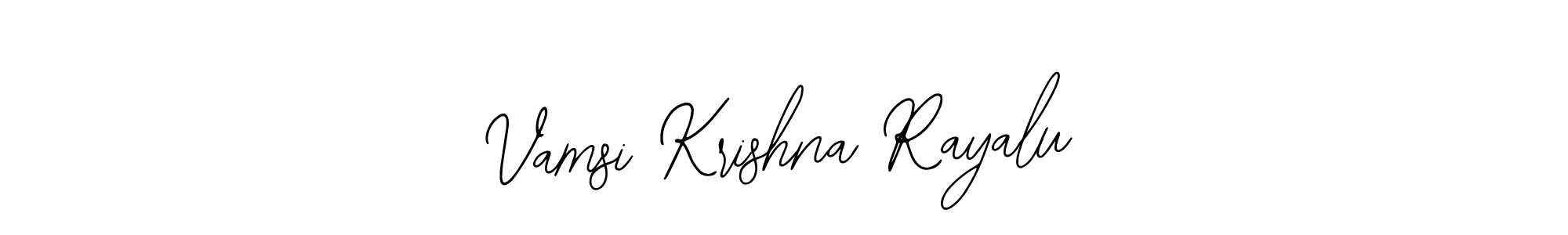 You should practise on your own different ways (Bearetta-2O07w) to write your name (Vamsi Krishna Rayalu) in signature. don't let someone else do it for you. Vamsi Krishna Rayalu signature style 12 images and pictures png