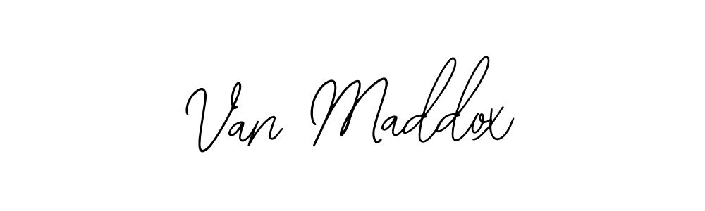 How to make Van Maddox signature? Bearetta-2O07w is a professional autograph style. Create handwritten signature for Van Maddox name. Van Maddox signature style 12 images and pictures png