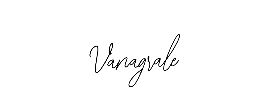 Make a beautiful signature design for name Vanagrale. Use this online signature maker to create a handwritten signature for free. Vanagrale signature style 12 images and pictures png