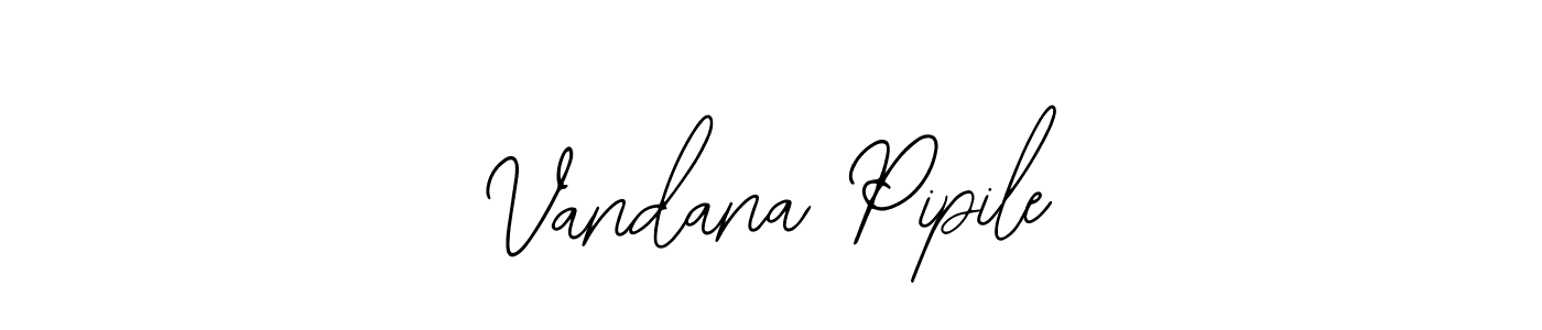 Also we have Vandana Pipile name is the best signature style. Create professional handwritten signature collection using Bearetta-2O07w autograph style. Vandana Pipile signature style 12 images and pictures png