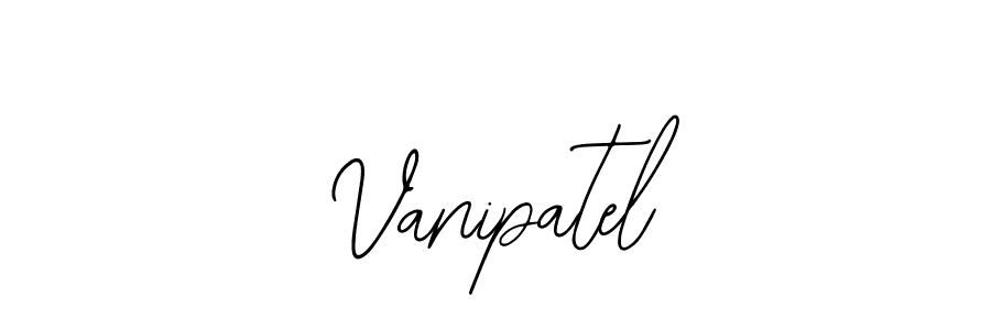 How to make Vanipatel signature? Bearetta-2O07w is a professional autograph style. Create handwritten signature for Vanipatel name. Vanipatel signature style 12 images and pictures png