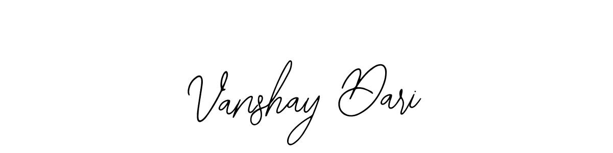 Design your own signature with our free online signature maker. With this signature software, you can create a handwritten (Bearetta-2O07w) signature for name Vanshay Dari. Vanshay Dari signature style 12 images and pictures png