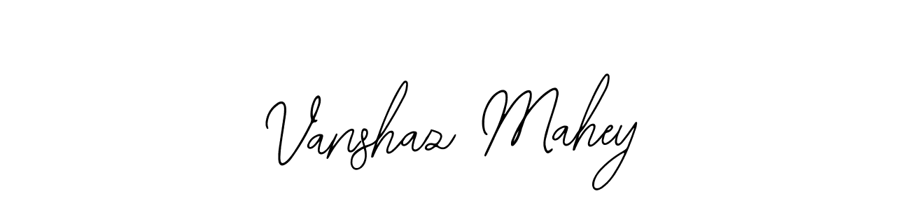 How to make Vanshaz Mahey name signature. Use Bearetta-2O07w style for creating short signs online. This is the latest handwritten sign. Vanshaz Mahey signature style 12 images and pictures png