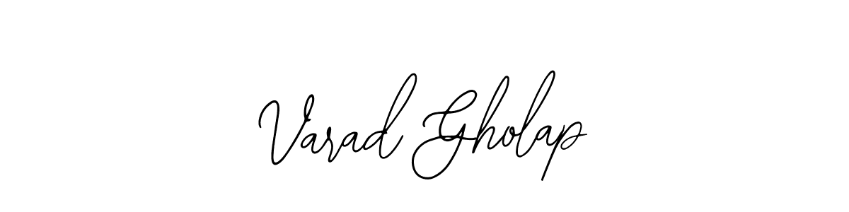 The best way (Bearetta-2O07w) to make a short signature is to pick only two or three words in your name. The name Varad Gholap include a total of six letters. For converting this name. Varad Gholap signature style 12 images and pictures png