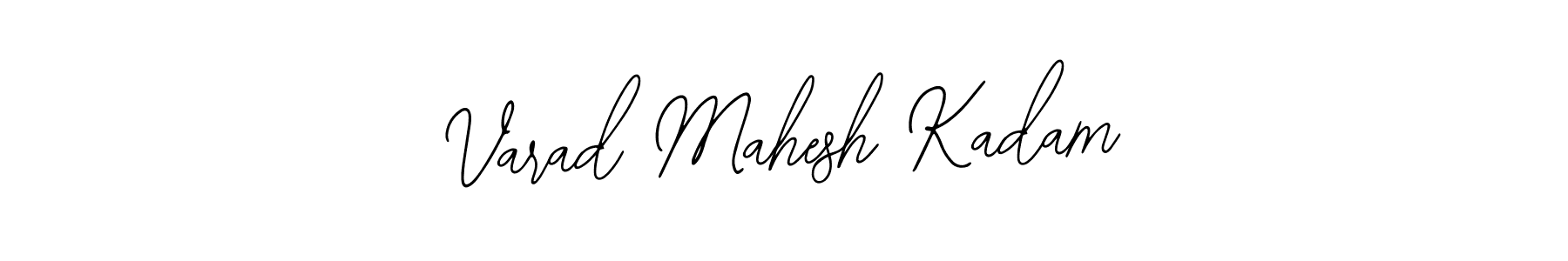 Varad Mahesh Kadam stylish signature style. Best Handwritten Sign (Bearetta-2O07w) for my name. Handwritten Signature Collection Ideas for my name Varad Mahesh Kadam. Varad Mahesh Kadam signature style 12 images and pictures png
