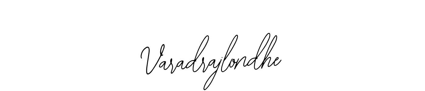 Also we have Varadrajlondhe name is the best signature style. Create professional handwritten signature collection using Bearetta-2O07w autograph style. Varadrajlondhe signature style 12 images and pictures png