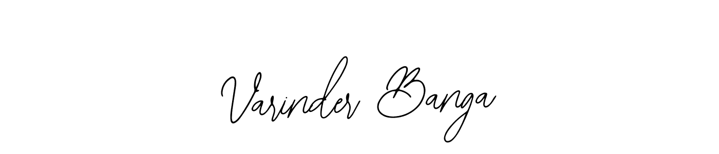 Also we have Varinder Banga name is the best signature style. Create professional handwritten signature collection using Bearetta-2O07w autograph style. Varinder Banga signature style 12 images and pictures png