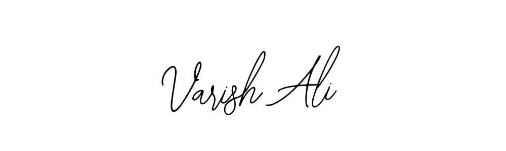 Design your own signature with our free online signature maker. With this signature software, you can create a handwritten (Bearetta-2O07w) signature for name Varish Ali. Varish Ali signature style 12 images and pictures png