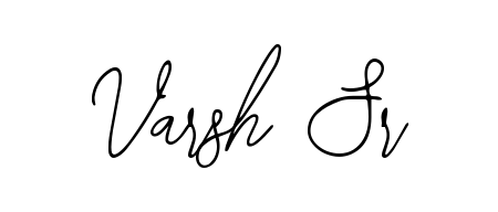Discover how Varsh Sr looks in an executive cursive font (Bearetta-2O07w). Perfect for legal documents, invoices, and certificates. Varsh Sr signature style 12 images and pictures png