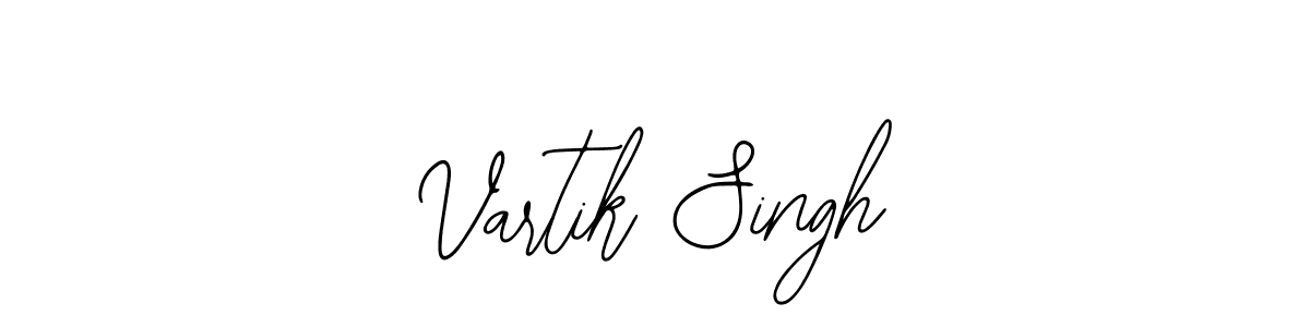 Design your own signature with our free online signature maker. With this signature software, you can create a handwritten (Bearetta-2O07w) signature for name Vartik Singh. Vartik Singh signature style 12 images and pictures png
