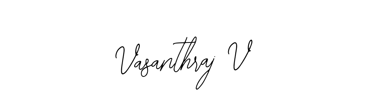 How to make Vasanthraj V signature? Bearetta-2O07w is a professional autograph style. Create handwritten signature for Vasanthraj V name. Vasanthraj V signature style 12 images and pictures png