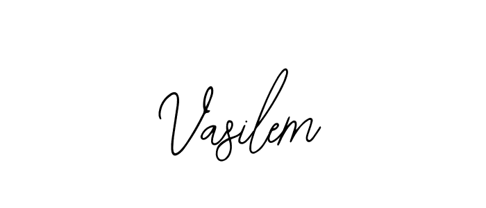 How to make Vasilem signature? Bearetta-2O07w is a professional autograph style. Create handwritten signature for Vasilem name. Vasilem signature style 12 images and pictures png