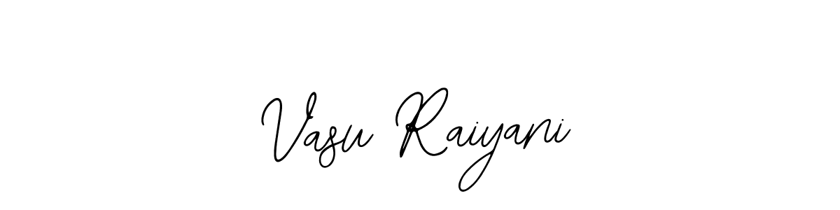 How to make Vasu Raiyani name signature. Use Bearetta-2O07w style for creating short signs online. This is the latest handwritten sign. Vasu Raiyani signature style 12 images and pictures png